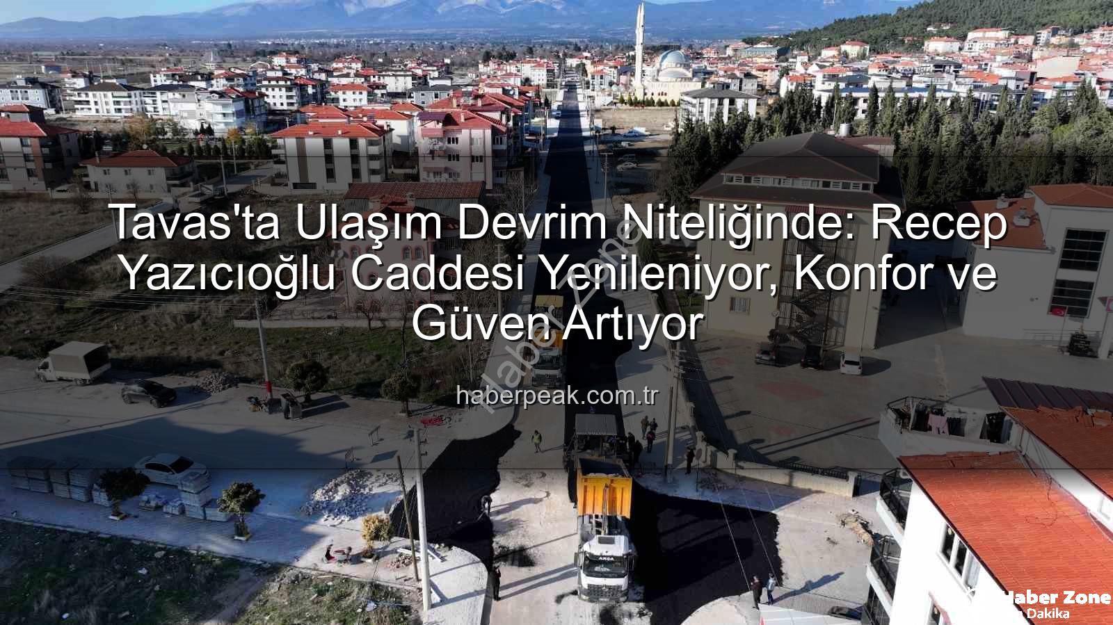 Tavas Recep Yazıcıoğlu Caddesi - Tavas'ta Ulaşım Konforu Yeniden Tanımlanıyor: Recep Yazıcıoğlu Caddesi Sıcak Asfaltla Buluşuyor
