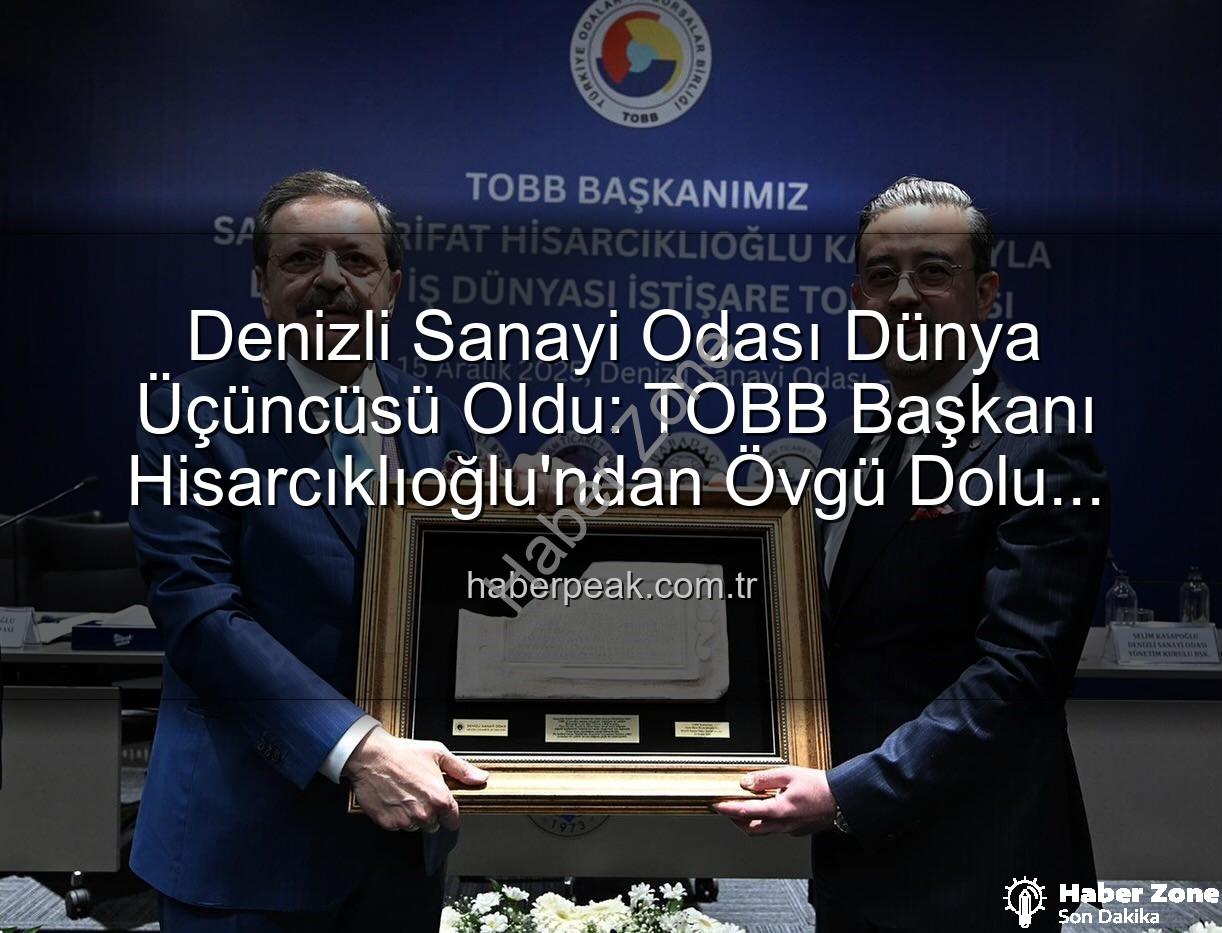 Denizli Sanayi Odası - Hisarcıklıoğlu Duyurdu: Denizli Sanayi Odası (DSO) Yeşil Dönüşüm Projesiyle Dünya İlk 3 Arasında!