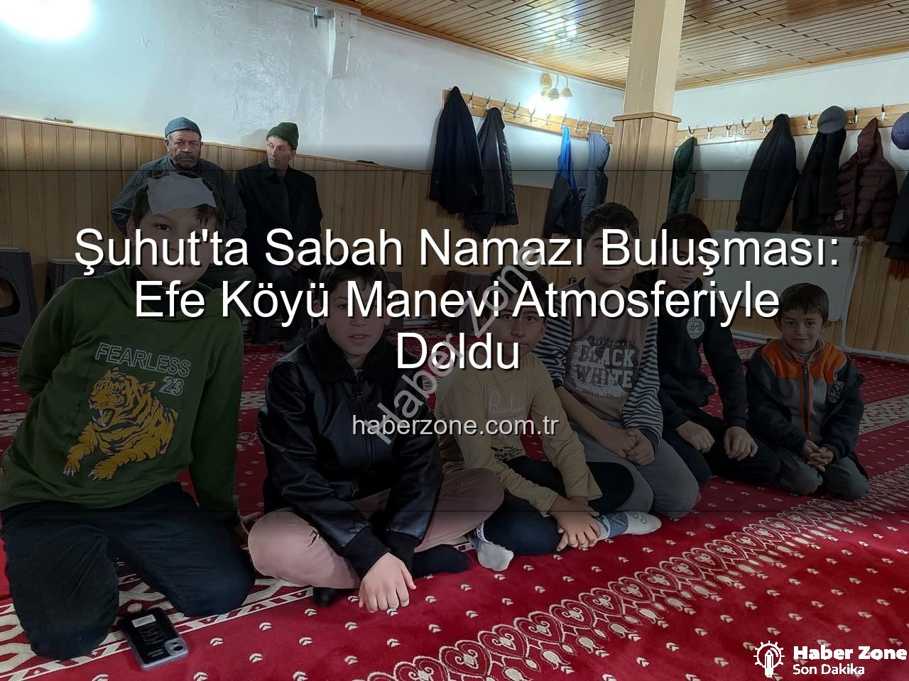 Şuhut sabah namazı buluşması - Şuhut'ta Sabah Namazı Buluşması: Efe Köyü Manevi Atmosferiyle Doldu